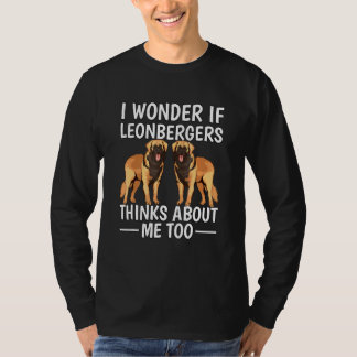 T-shirt Je Me Demande Si Les Leonbergers Pensent À Moi Aus