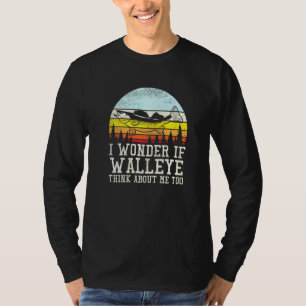 T-shirt Je Me Demande Si Walleye Pense À Moi Aussi