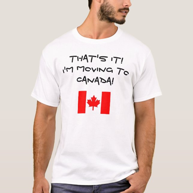 T-shirt Je ME DÉPLACE AU CANADA ! (Devant)