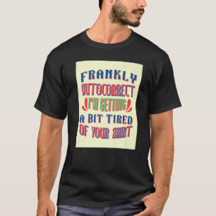 T-shirt Je me lasse un peu de ton sarcastique en disant