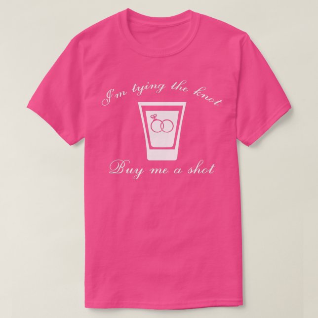 T-shirt Je me marie Achetez-moi un verre 1 (Design devant)