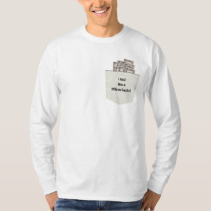 T-shirt Je me sens comme un million de dollars