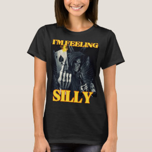 T-shirt Je me sens idiot drôle Dur Skeletons mème