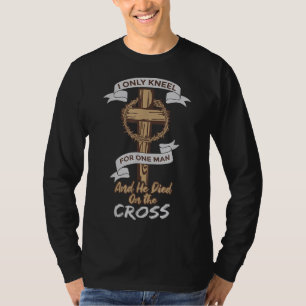 T-shirt Je me suis agenouillé pour un homme et il est mort