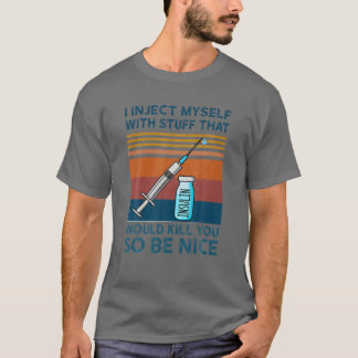 T-shirt Je Me Suis Injecté Avec Des Choses Drôle Diabète T