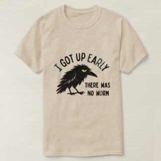 T-SHIRT JE ME SUIS LEVÉ TÔT