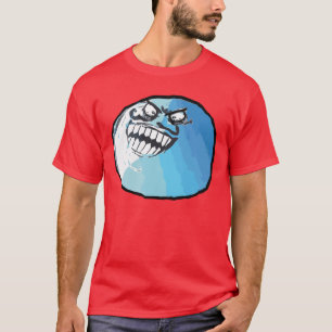 T-shirt Je me suis trouvé visage Meme de rage
