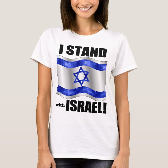 T-shirt Je me tiens avec l'Israël ! (Devant)