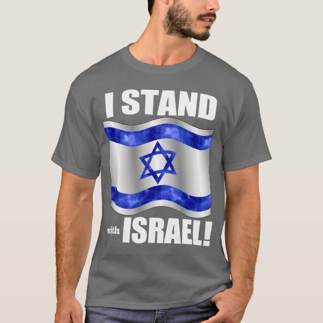 T-shirt Je me tiens avec l'Israël ! (Devant)