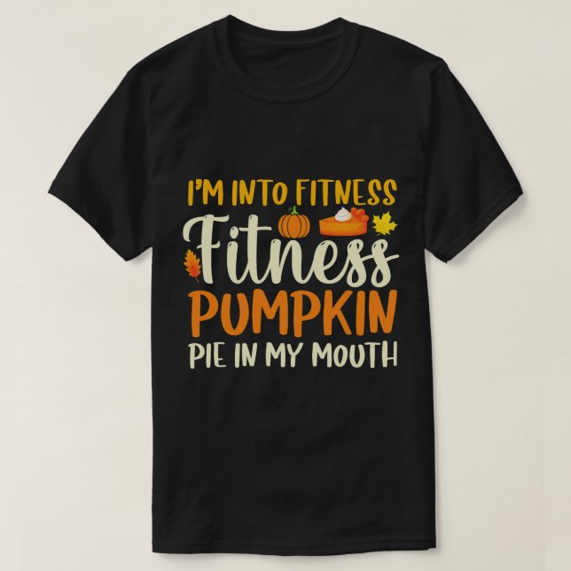 T-shirt Je Me Trouve Dans Le Citrouille De Fitness Pie Dan (Design devant)