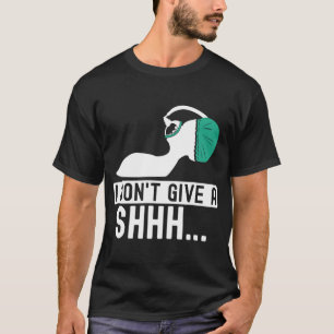 T-shirt Je m'en fiche Anesthésiste médecin anesthésiste c