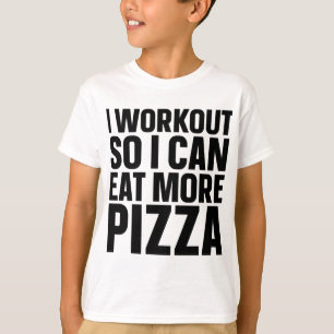 T-shirt Je M'Entraîne Pour Pouvoir Manger Plus De Pizza Fr