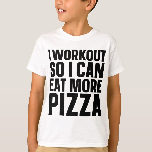 T-shirt Je M'Entraîne Pour Pouvoir Manger Plus De Pizza Fr (Devant)