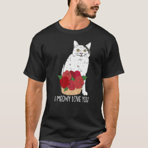 T-shirt Je Meowt Vous Aimez Chat Fleur Valentines Jour Kit