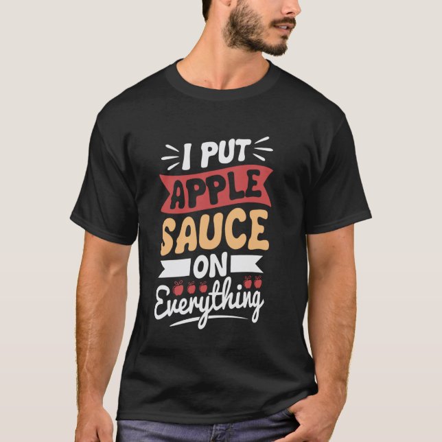 T-shirt Je mets de la compote de pommes sur tout (Devant)