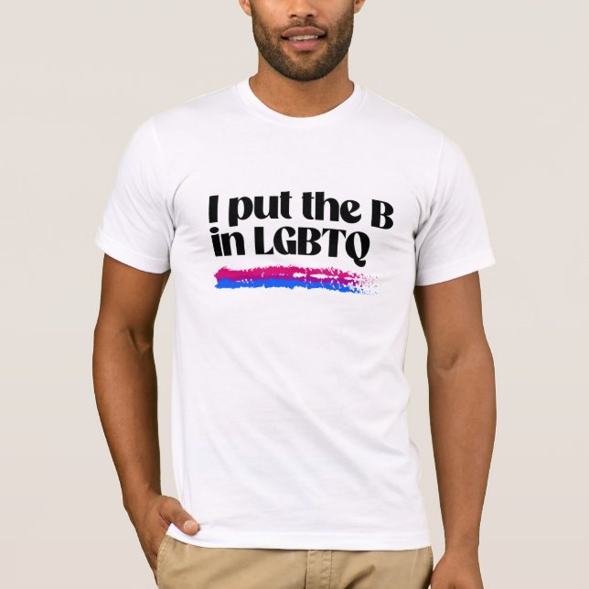T-shirt Je mets le B dans LGBTQ (Devant)