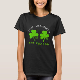 T-shirt Je mets le Double D's à Saint Paddys Day St Patric