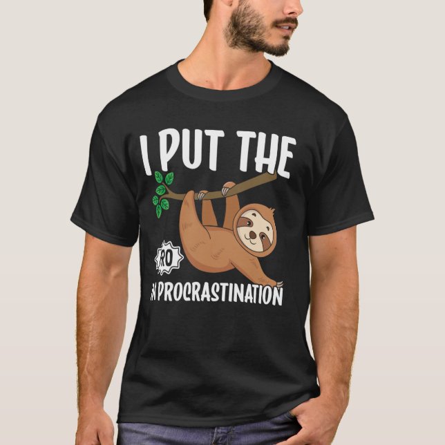 T-shirt Je Mets Le Pro Dans La Procrastination (Devant)