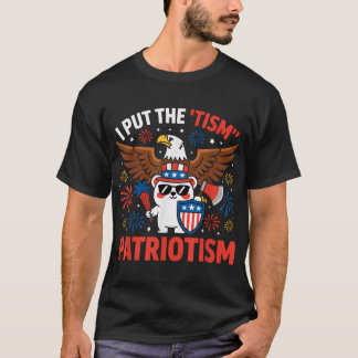 T-shirt Je Mets Le Tisme Dans L'aigle Athlétique Patriotiq
