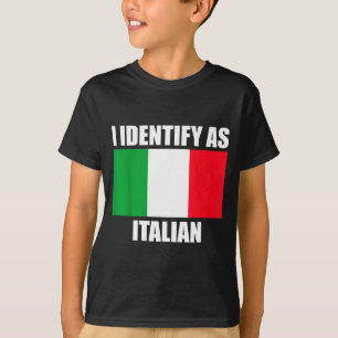 T-shirt Je m'identifie comme Italien Drôle Drapeau Italie