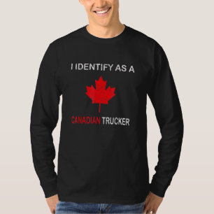 T-shirt Je M'Identifie Comme Un Camion Canadien Funny Free
