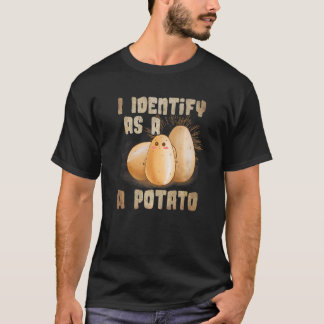 T-shirt Je m'identifie comme une pomme de terre