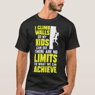 T-shirt Je Monte Les Murs Pour Que Mes Enfants Puissent Vo
