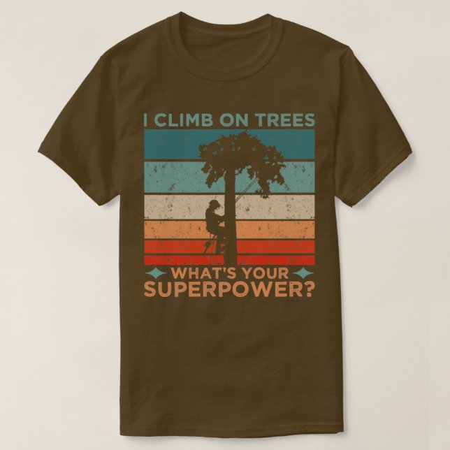 T-shirt Je Monte Sur Les Arbres (Design devant)