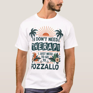 T-shirt Je n’ai pas besoin de thérapie je dois juste aller