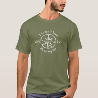 T-shirt Je n’ai pas été partout