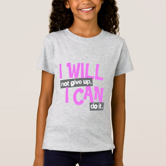 T-Shirt "Je n'abandonnerai pas" la fille rose positive (Devant)