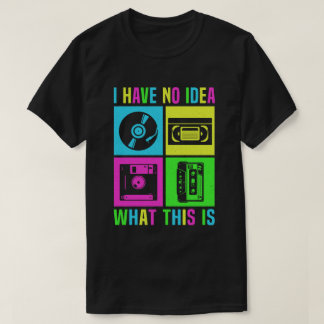 T-shirt Je n'ai aucune idée de ce que c'est des hommes fem