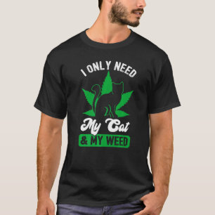 T-shirt Je N'Ai Besoin Que De Mon Chat Et De Ma Mauvaise H