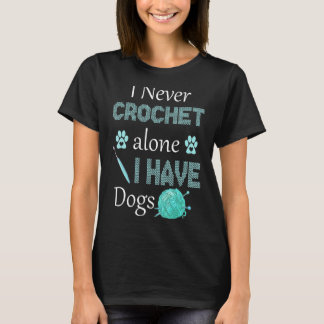 T-shirt Je N'Ai Jamais Crochet Seul Crochet Ont Chien Croc