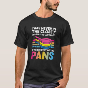 T-shirt Je N'Ai Jamais Été Dans Le Closet Pansexual Et Non
