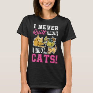 T-shirt Je N'Ai Jamais Quilt Seul J'Ai Chats Quilters & Ea