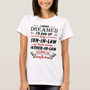 T-shirt Je N'Ai Jamais rêvé que je finirais par être un ge