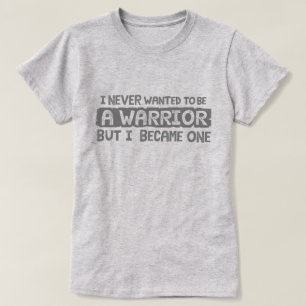 T-shirt Je n'ai jamais voulu être guerrier mais gris