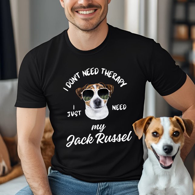T-shirt Je n'ai pas besoin de thérapie, j'ai juste besoin  (Créateur téléchargé)