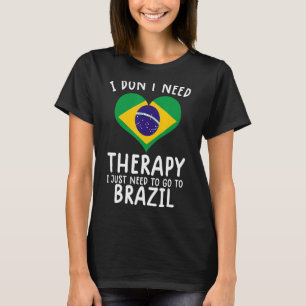 T-shirt je n'ai pas besoin de thérapie, je dois juste alle