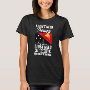 T-shirt Je n'ai pas besoin de thérapie, je dois juste alle