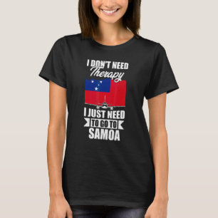 T-shirt Je n'ai pas besoin de thérapie, je dois juste alle