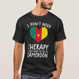 T-shirt je n'ai pas besoin de thérapie, je dois juste alle