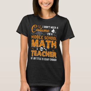 T-shirt Je n'ai pas besoin d'un professeur de mathématique