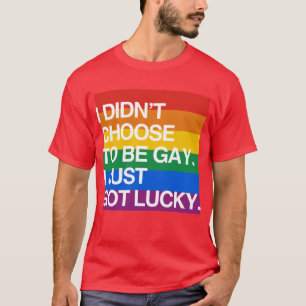 T-SHIRT JE N'AI PAS CHOISI D'ÊTRE GAI JE SUIS JUSTE DEVEN