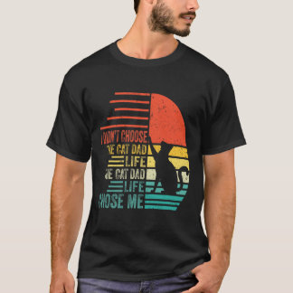 T-shirt Je n'ai pas choisi la vie de papa chat rétro Fête