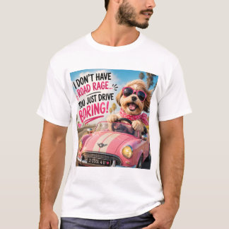 T-shirt Je n'ai pas de colère au volant t shirt
