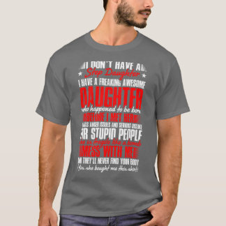 T-shirt Je N'Ai Pas De Fille Stepdad Stepchild Faune