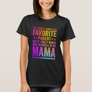 T-shirt Je n'ai pas de Parent Favorite Awesome Mama Vintag