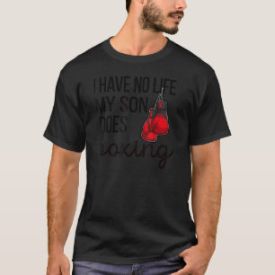 T-shirt Je n'ai pas de vie Boxing Maman Boxing Mère